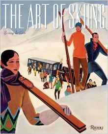 The Art of Skiing by Jenny de Gex Vintage Posters from the Golden Age of Winter Sport